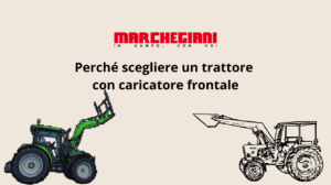 Perché scegliere un trattore con caricatore frontale