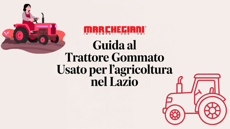 come scegliere un trattore agricolo usato