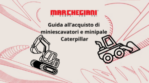 Guida all'acquisto di minipale e miniescavatori Caterpillar